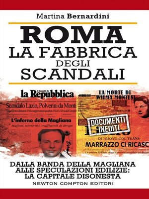 cover image of Roma. La fabbrica degli scandali